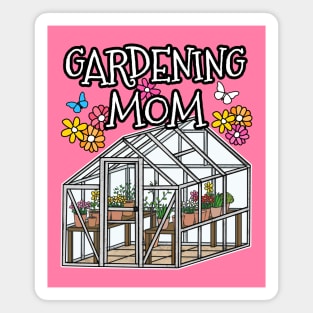 Gardening Mom Mothers Day Magnet